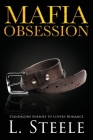 Mafia Obsession: Marriage of Convenience Dark Mafia Billionaire Romance Cover Image