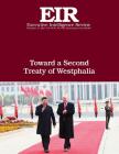 Toward a Second Treaty of Westphalia: Executive Intelligence Review; Volume 44, Issue 46 By Lyndon H. Larouche Jr Cover Image