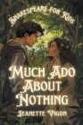 Much Ado About Nothing Shakespeare for kids Cover Image
