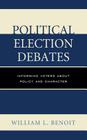 Political Election Debates: Informing Voters about Policy and Character Cover Image