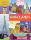 Cities in Layers By Philip Steele, Andrés Lozano (Illustrator) Cover Image
