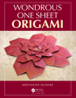Wondrous One Sheet Origami By Meenakshi Mukerji Cover Image