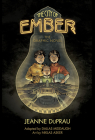 The City of Ember: The Graphic Novel By Jeanne DuPrau, Niklas Asker (Illustrator), Dallas Middaugh (Adapted by) Cover Image