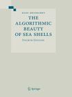 The Algorithmic Beauty of Sea Shells (Virtual Laboratory) Cover Image
