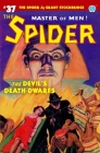 The Spider #37: The Devil's Death-Dwarfs By Norvell W. Page, John Fleming Gould (Illustrator), John Newton Howitt (Illustrator) Cover Image