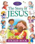 The Story of Jesus Sticker Book (Candle Bible for Toddlers) Cover Image
