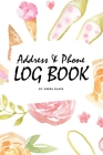 Address and Phone Log Book (6x9 Softcover Log Book / Tracker / Planner) By Sheba Blake Cover Image