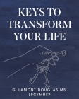 Keys To Transform Your Life Cover Image