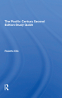 The Pacific Century Second Edition Study Guide By Pauletta Otis Cover Image