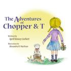 The Adventures of Chopper & T Cover Image