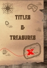 Titles and Treasures Cover Image