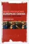 Mass Producing European Cinema: Studiocanal and Its Works Cover Image