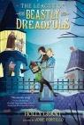 The League of Beastly Dreadfuls Book 1 By Holly Grant Cover Image