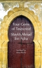 Four Gems of Tasawwuf By Ahmad Ibn 'Ajiba, Aisha Bewley (Translator), Abdalhaqq Bewley (Editor) Cover Image