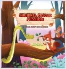 Squirrel Rescue Mission: A Squirrel Family's Tale of Courage Cover Image