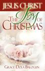 Jesus Christ the Joy of Christmas Cover Image