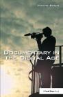Documentary in the Digital Age Cover Image