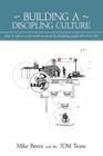 Building a Discipling Culture, 2nd Edition By Mike Breen Cover Image