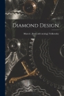 Diamond Design By Marcel [From Old Catalog] Tolkowsky (Created by) Cover Image