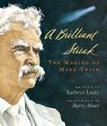 A Brilliant Streak: The Making of Mark Twain Cover Image