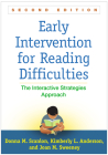 Early Intervention for Reading Difficulties: The Interactive Strategies Approach By Donna  M. Scanlon, PhD, Kimberly L. Anderson, PhD, Joan M. Sweeney, MSEd Cover Image