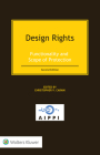 Design Rights: Functionality and Scope of Protection By Christopher V. Carani (Editor) Cover Image
