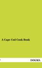 A Cape Cod Cook Book Cover Image