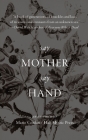 Say Mother Say Hand: An Anti-Memoir Cover Image