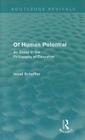 Of Human Potential: An Essay in the Philosophy of Education (Routledge Revivals) By Israel Scheffler Cover Image