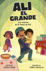 Ali El Grande Y La Sorpresa de la Fiesta de Eid By Saadia Faruqi, Debby Rahmalia (Illustrator) Cover Image