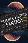 The Best American Science Fiction And Fantasy 2020 By John Joseph Adams, Diana Gabaldon Cover Image