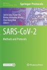 Sars-Cov-2: Methods and Protocols (Methods in Molecular Biology #2452) By Justin Jang Hann Chu (Editor), Bintou Ahmadou Ahidjo (Editor), Chee Keng Mok (Editor) Cover Image