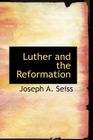 Luther and the Reformation Cover Image