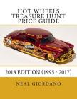 Hot Wheels Treasure Hunt Price Guide: 2018 Edition (1995 - 2017) Cover Image