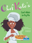 Chef Kate's Can't-Wait-To-Try Pie Cover Image