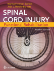 Spinal Cord Injury: Functional Rehabilitation Cover Image