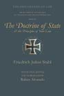 The Doctrine of State and the Principles of State Law By Friedrich Julius Stahl, Ruben Alvarado (Editor), Ruben Alvarado (Translator) Cover Image