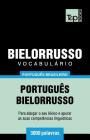 Vocabulário Português Brasileiro-Bielorrusso - 3000 palavras Cover Image