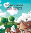 Zwischen Den Wolken - Among the Clouds (Bilingual Books) By Arianna Usai Cover Image