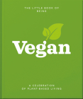 The Little Book of Being Vegan Cover Image