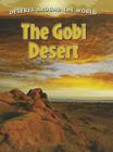 The Gobi Desert (Deserts Around the World) Cover Image