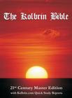 The Kolbrin Bible: 21st Century Master Edition with Kolbrin.com Quick Study Reports (Hardcover) By Janice Manning (Editor), Marshall Masters (Contribution by) Cover Image