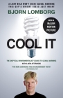 Cool IT (Movie Tie-in Edition): The Skeptical Environmentalist's Guide to Global Warming By Bjorn Lomborg Cover Image