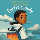 Partly Cloudy By Tanita S. Davis, Joniece Abbott-Pratt (Read by) Cover Image