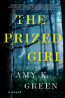 The Prized Girl: A Novel Cover Image