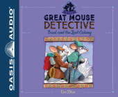 Basil and the Lost Colony (The Great Mouse Detective #5) By Eve Titus, Ralph Lister (Narrator) Cover Image