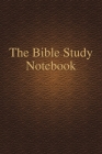 The Bible Study Notebook Cover Image