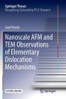 Nanoscale AFM and Tem Observations of Elementary Dislocation Mechanisms (Springer Theses) By Jozef Veselý Cover Image