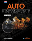 Auto Fundamentals By Martin W. Stockel, Martin T. Stockel, Chris Johanson Cover Image