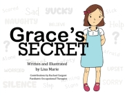 Grace's Secret By Lisa Marie, Rachael Sargent (Contribution by) Cover Image
